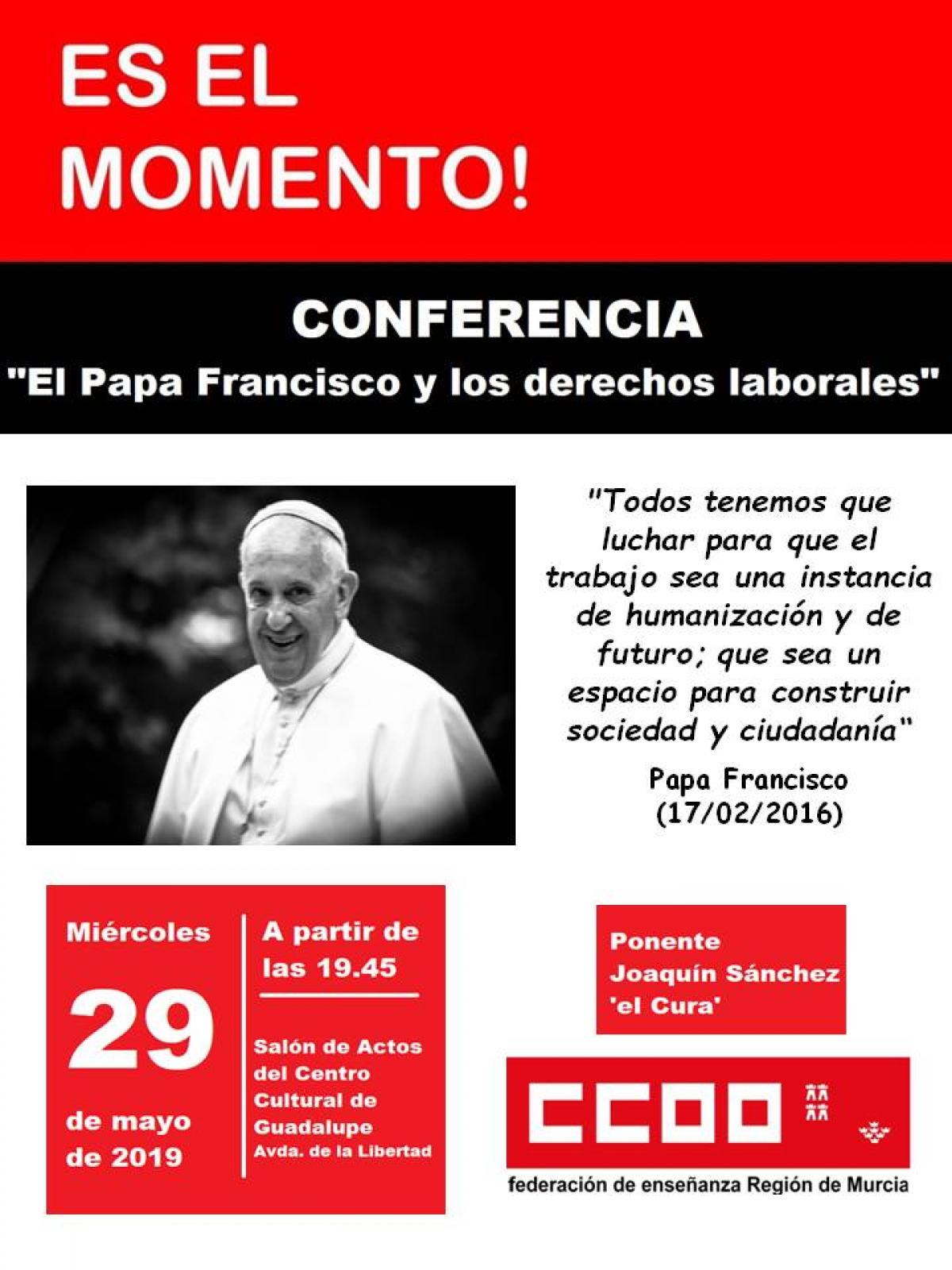 Conferencia "El Papa Francisco y los derechos laborales"